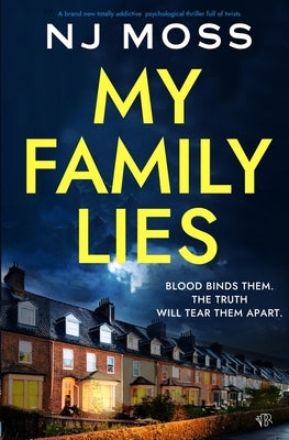 My Family Lies by Moss, Nj
