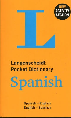 Langenscheidt Pocket Dictionary Spanish by Langenscheidt Editorial Staff
