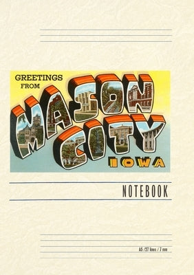 Vintage Lined Notebook Greetings from Mason City by Found Image Press
