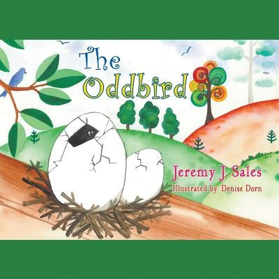 The Oddbird by Sales, Jeremy J.