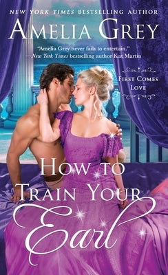 How To Train Your Earl by Grey, Amelia