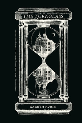 The Turnglass by Rubin, Gareth