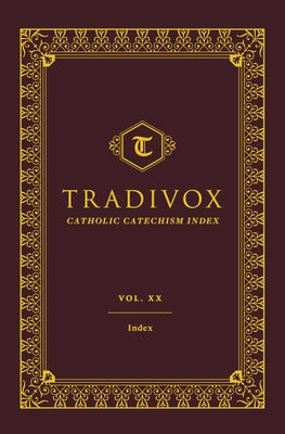 Tradivox Vol 20: Index by Sophia Institute Press
