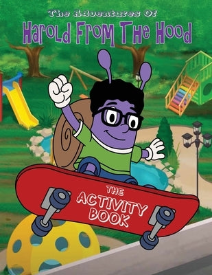 The Adventures of Harold From The Hood Activity Book by Price, Jim