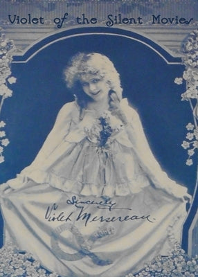 Violet of the Silent Movies by Frost, Allen