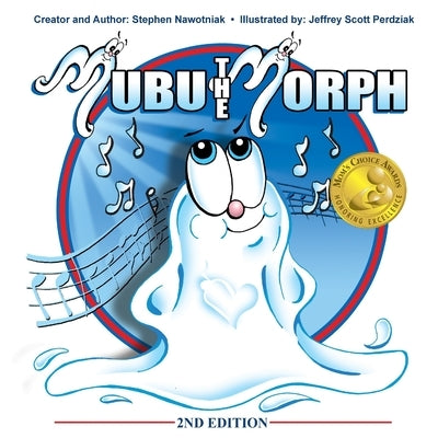 Mubu The Morph by Nawotniak, Stephen J.
