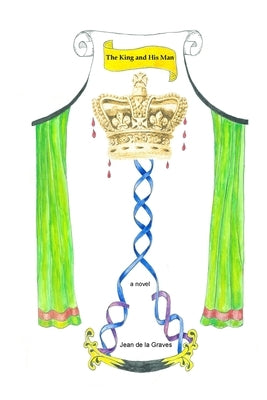 The King and His Man by de la Graves, Jean Zeb
