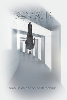 Sensor by Pierce, Kevin
