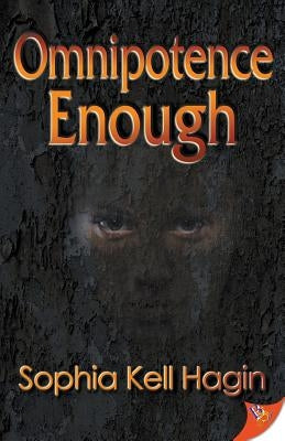 Omnipotence Enough by Hagin, Sophia Kell