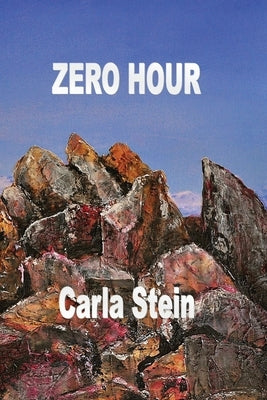 Zero Hour by Stein, Carla
