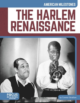 The Harlem Renaissance by Stratton, Connor