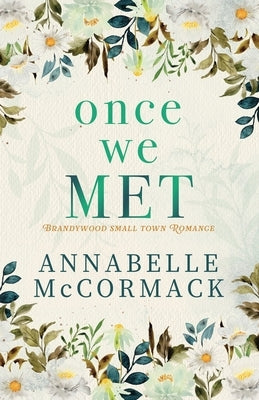 Once We Met by McCormack, Annabelle