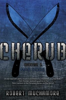 Mad Dogs by Muchamore, Robert