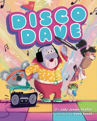 Disco Dave by Shaffer, Jody Jensen