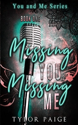 Missing You, Missing Me by Kovac, Tylor Paige