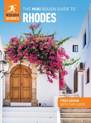 The Mini Rough Guide to Rhodes: Travel Guide with eBook by Guides, Rough