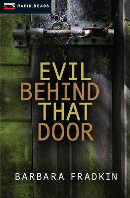Evil Behind That Door by Fradkin, Barbara