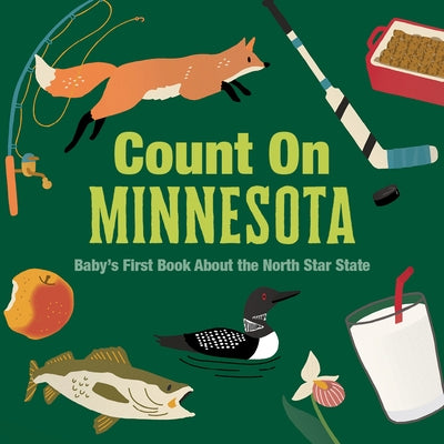 Count on Minnesota: Baby's First Book about the North Star State by Larue, Nicole