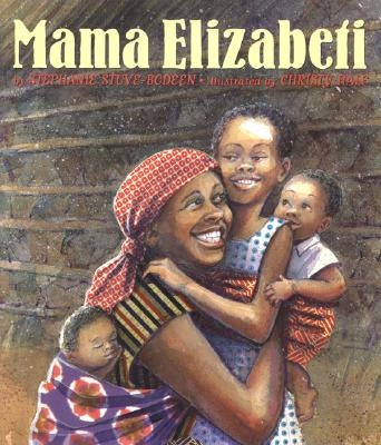 Mamá Elizabeti by Stuve-Bodeen, Stephanie