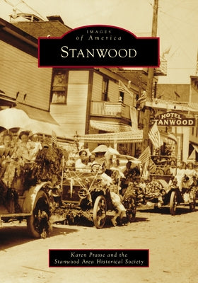 Stanwood by Prasse, Karen