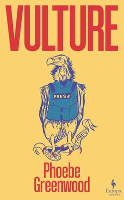 Vulture by Greenwood, Phoebe