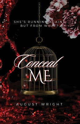 Conceal Me by Wright, August