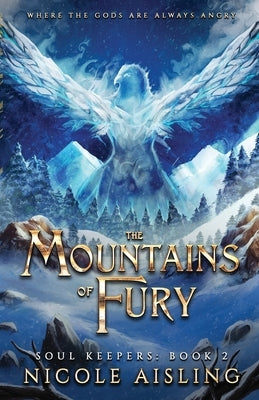The Mountains of Fury by Aisling, Nicole