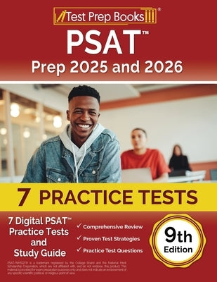 PSAT Prep 2025 and 2026: 7 Digital PSAT Practice Tests and Study Guide [9th Edition] by Morrison, Lydia