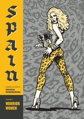 Warrior Women: Spain Vol. 2 by Rodriguez, Spain