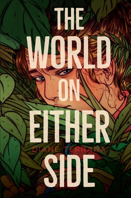 The World on Either Side by Terrana, Diane