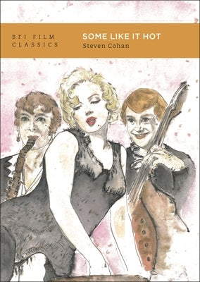 Some Like It Hot by Cohan, Steven