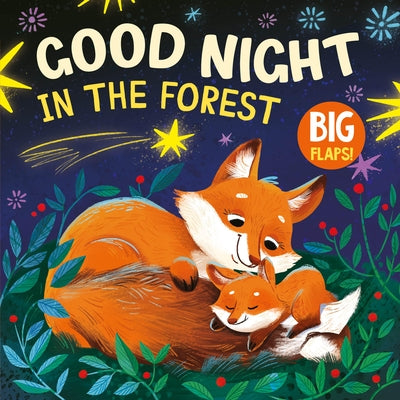 Good Night in the Forest by Publishing, Clever
