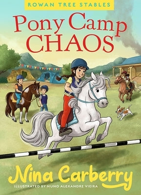 Rowan Tree Stables Pony Camp Chaos by Carberry, Nina