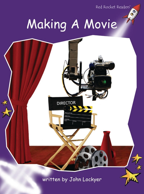 Making a Movie by Lockyer, John