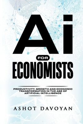 AI for Economists by Davoyan, Ashot