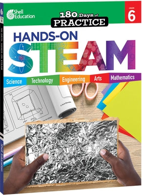 180 Days(tm) Hands-On Steam for Grade 6: Practice, Assess, Diagnose by Balter, Nancy