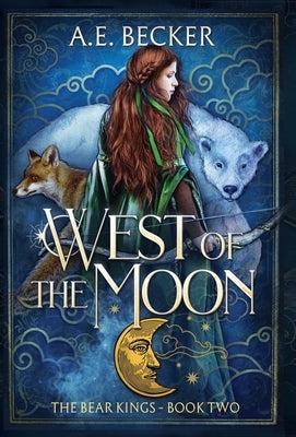 West of the Moon by Becker, A. E.