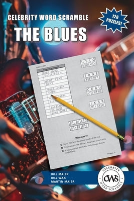 Celebrity Word Scramble The Blues by Maier, Bill