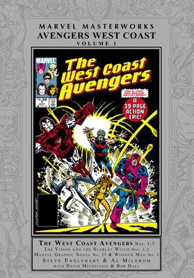 Marvel Masterworks: Avengers West Coast Vol. 1 by Englehart, Steve