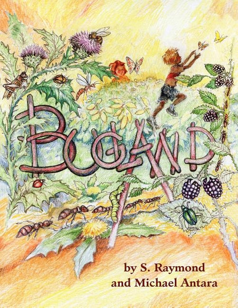Bugland by Raymond, S.