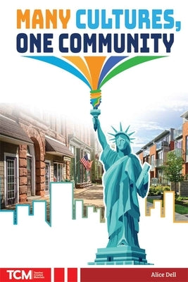 Many Cultures, One Community by Driggs, Lorin
