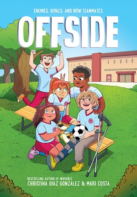Offside: A Graphic Novel by Gonzalez, Christina Diaz