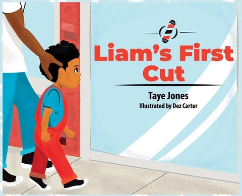 Liam's First Cut by Jones, Taye