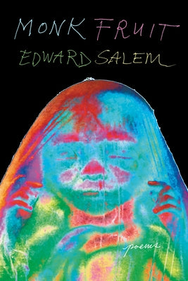 Monk Fruit by Salem, Edward