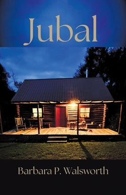 Jubal by Walsworth, Barbara P.