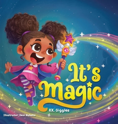 It's Magic by Giggles, Kk