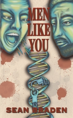 Men Like You by Braden, Sean