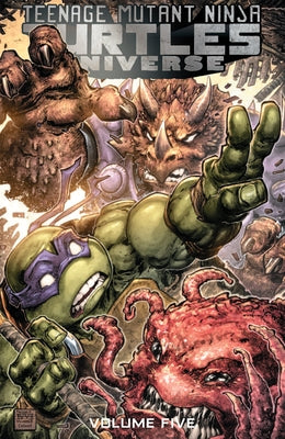 Teenage Mutant Ninja Turtles Universe, Vol. 5: The Coming Doom by Allor, Paul