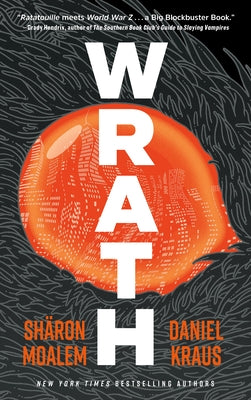 Wrath by Moalem, Sharon