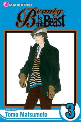 Beauty Is the Beast, Vol. 3 by Matsumoto, Tomo